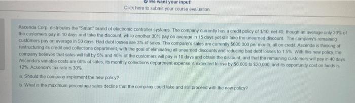 reply asap We want your input Click here to