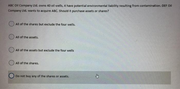 ABC Oil Company Ltd. owns 40 oil wells, 4 have