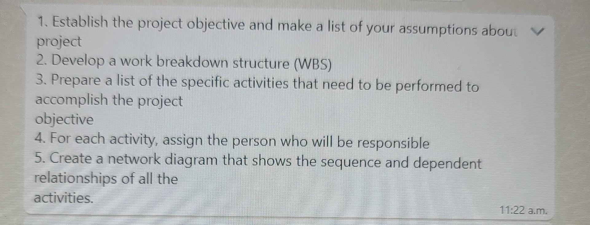 1. Establish the project objective and make a