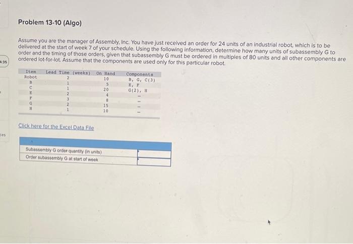 help asap Problem 13-10 (Algo) Assume you are the