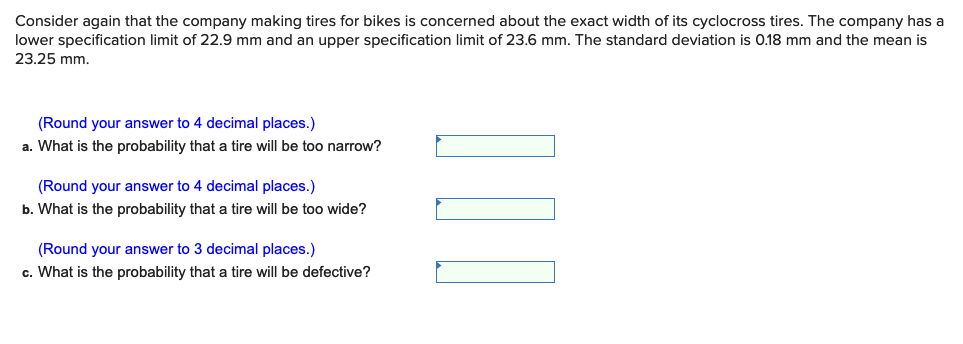Consider again that the company making tires for