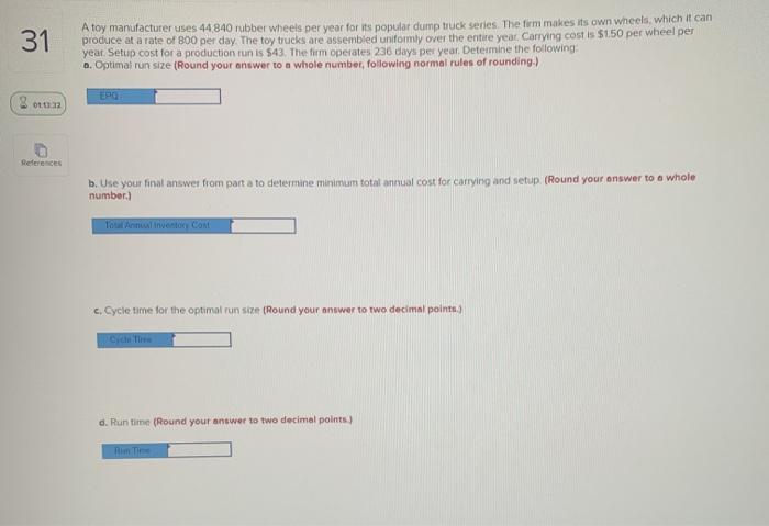 31 A toy manufacturer uses 44 840 rubber wheels