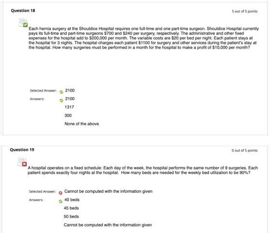 Question 18 5 out of 5 points Each hernia surgery