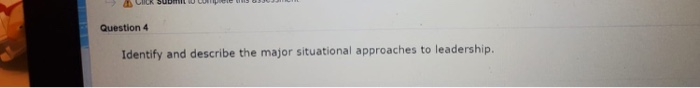 Question 4 Identify and describe the major