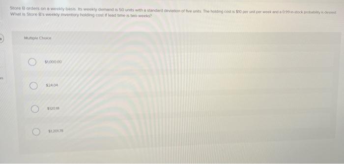 Store Borders on a weekly basis. Its weeky demand