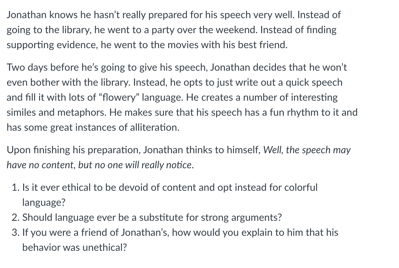 Jonathan knows he hasn't really prepared for his