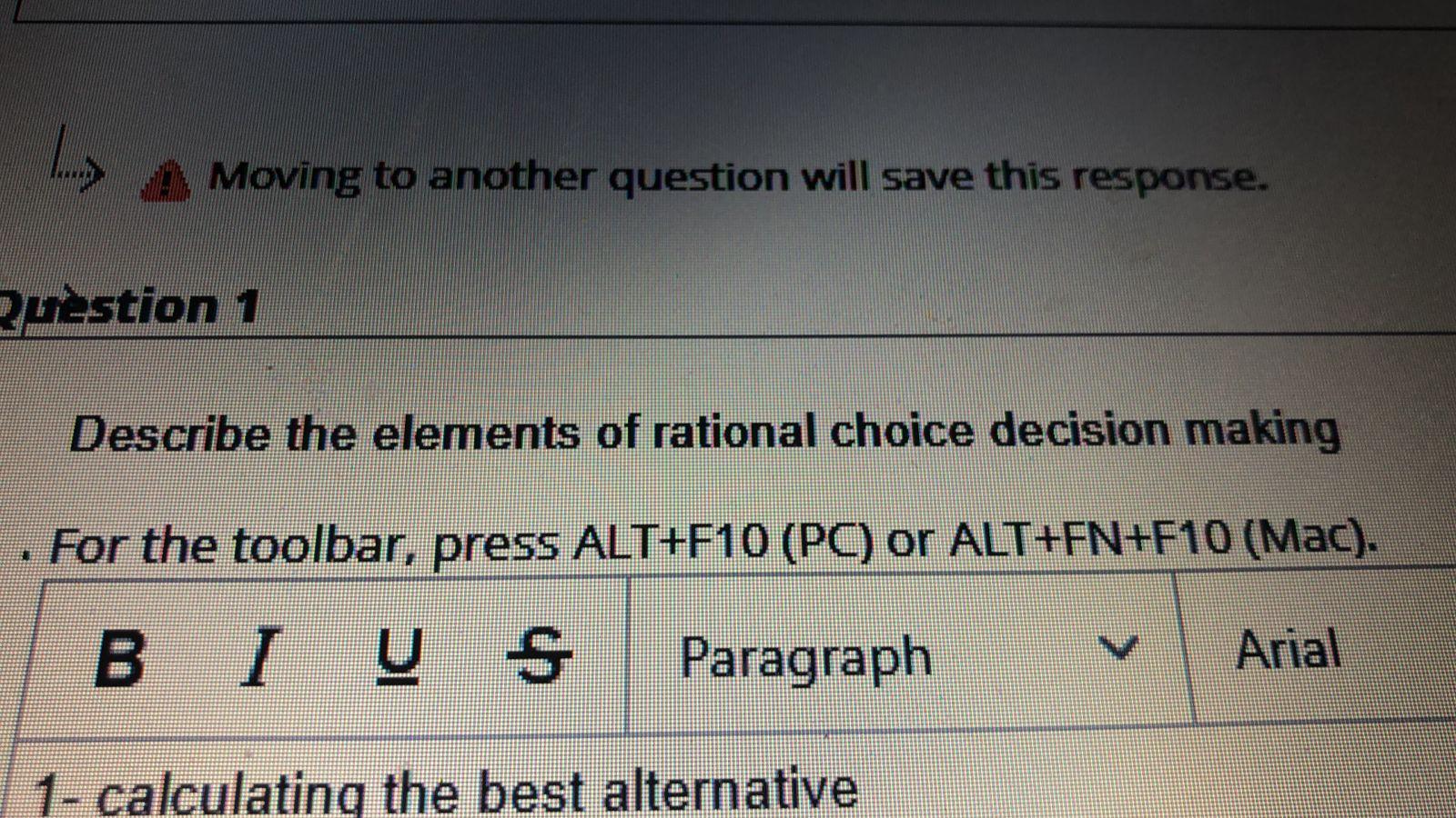 List Moving to another question will save this