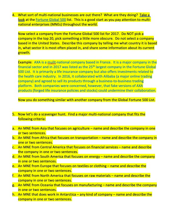4. What sort of multi-national businesses are out