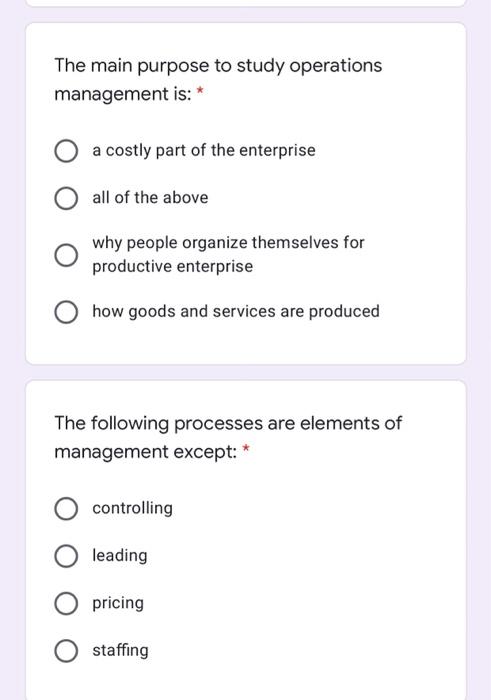 The main purpose to study operations management