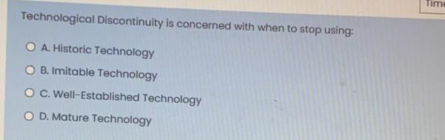 Time Technological Discontinuity is concerned