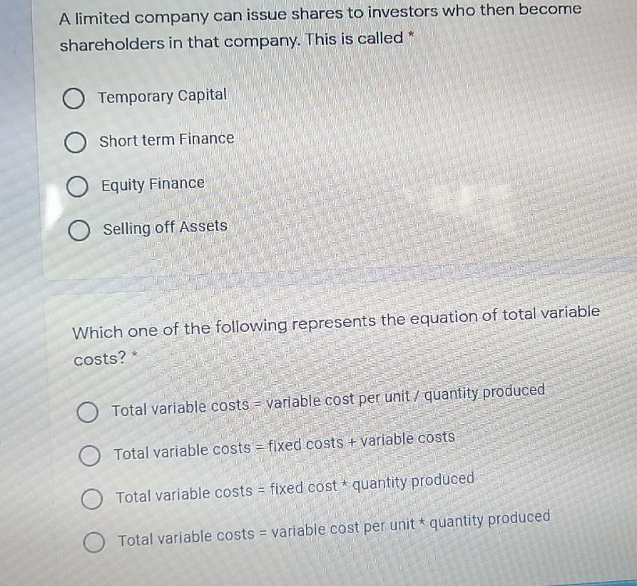 A limited company can issue shares to investors