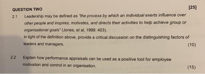 2.1 QUESTION TWO [25] Leadership may be defined