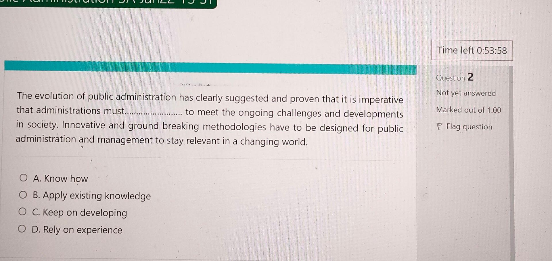 J Time left 0:53:58 Question 2 Not yet answered