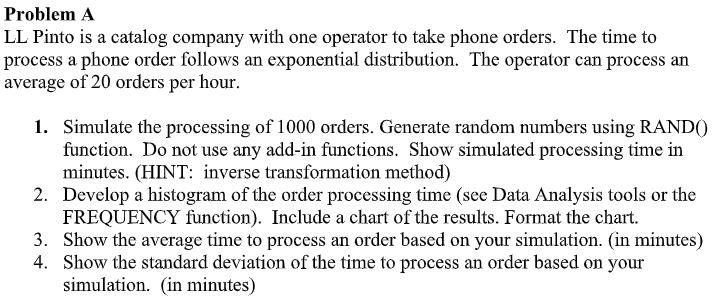 Problem A LL Pinto is a catalog company with one
