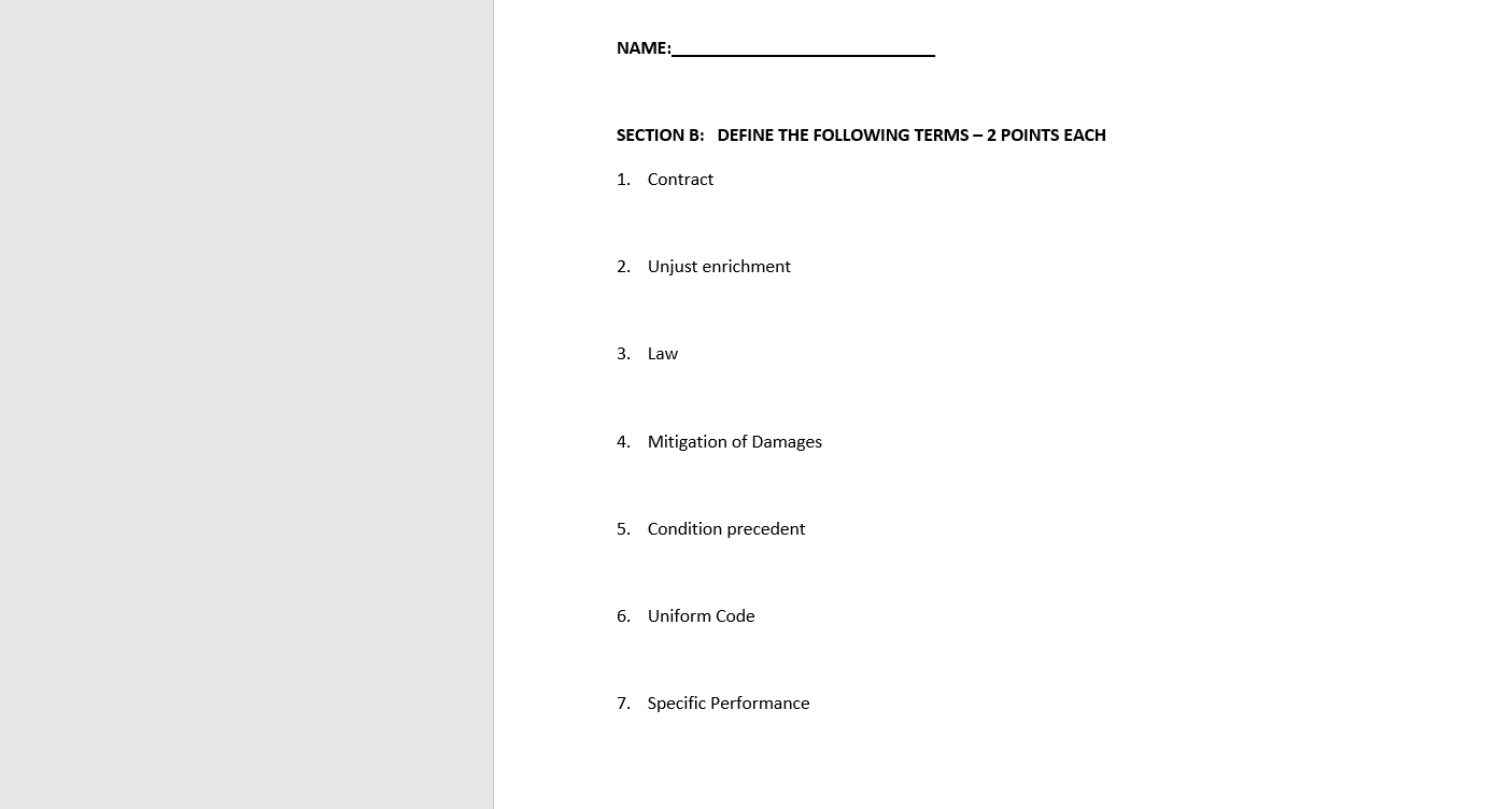 Define each NAME: SECTION B: DEFINE THE FOLLOWING