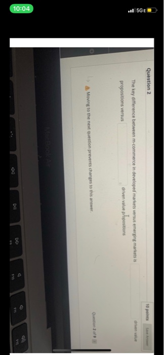 Question 2 10 points are . 5GE The key difference