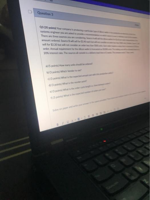D Question 3 Q3 (20 points Your Systems Engineer