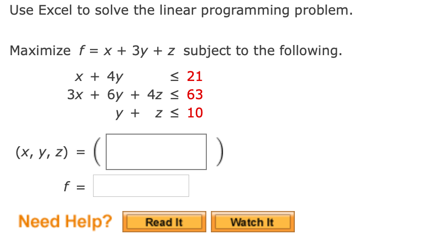 Use Excel to solve the linear programming