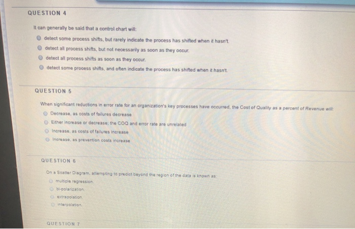 QUESTION 4 It can generally be said that a