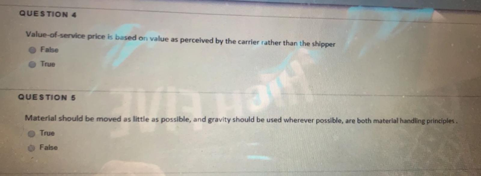 QUESTION 4 Value-of-service price is based on