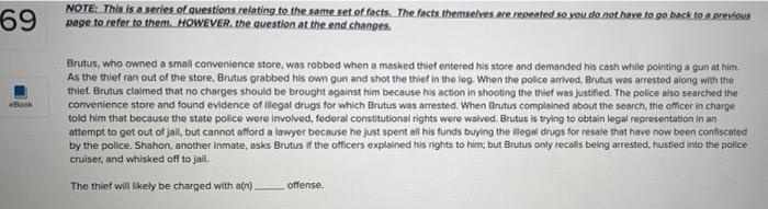 69 NOTE: This is a series of questions relating