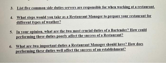 3. List five common side duties servers are