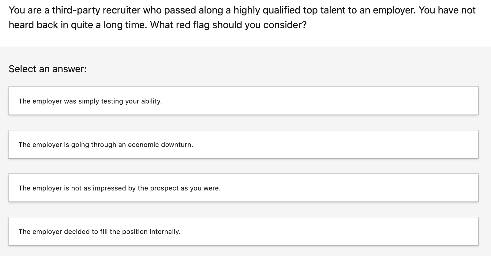 If a candidate or client are never contacted by