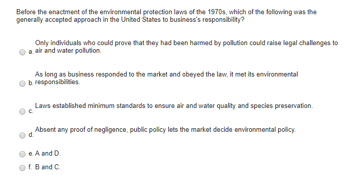 Before the enactment of the environmental