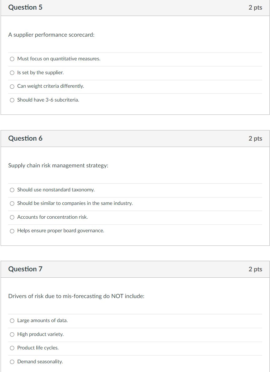 Question 5 2 pts A supplier performance