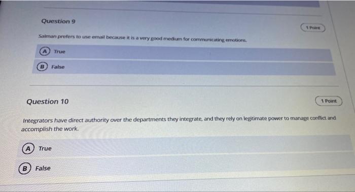 Question 9 Salman prefers to use email because it