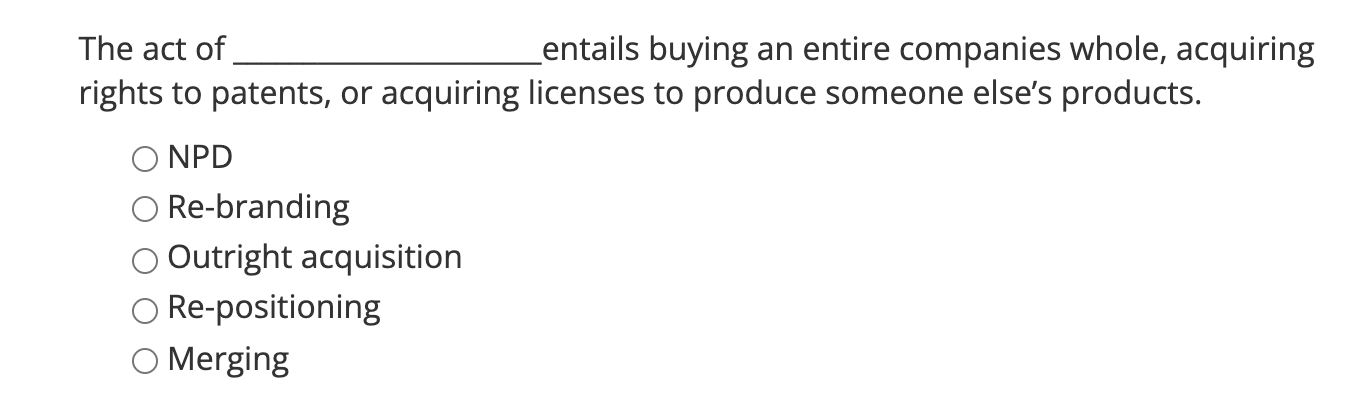 The act of entails buying an entire companies