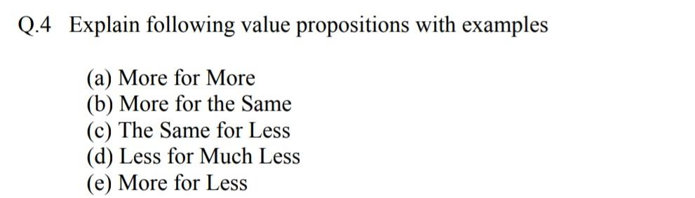 according to marketing Q.4 Explain following