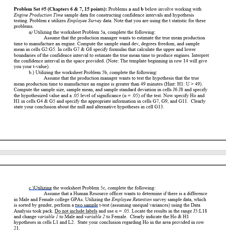 Problem Set #5 (Chapters 6 & 7, 15 points):