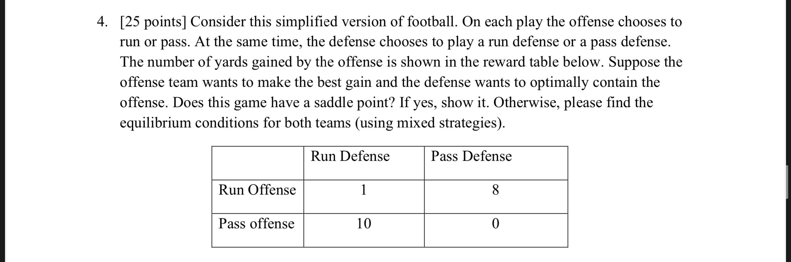 dont use excel please 4. [25 points] Consider