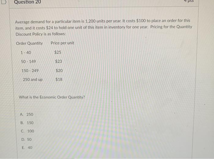 pes Question 20 Average demand for a particular