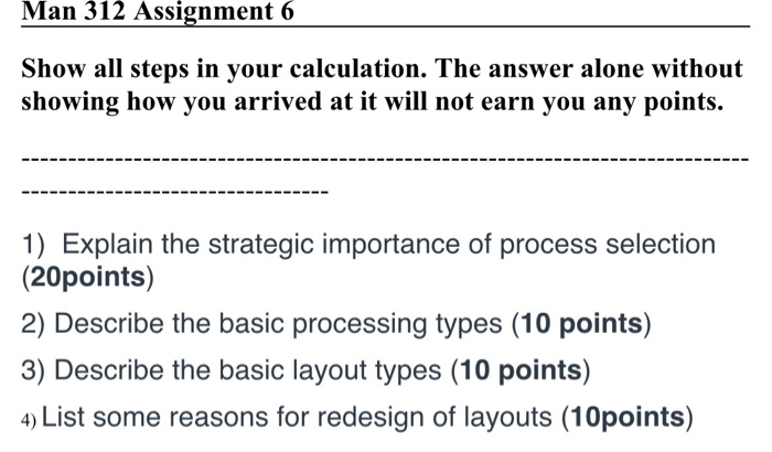 Man 312 Assignment 6 Show all steps in your