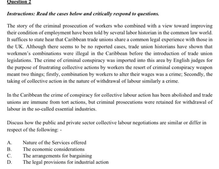 Question 2 Instructions: Read the cases below and