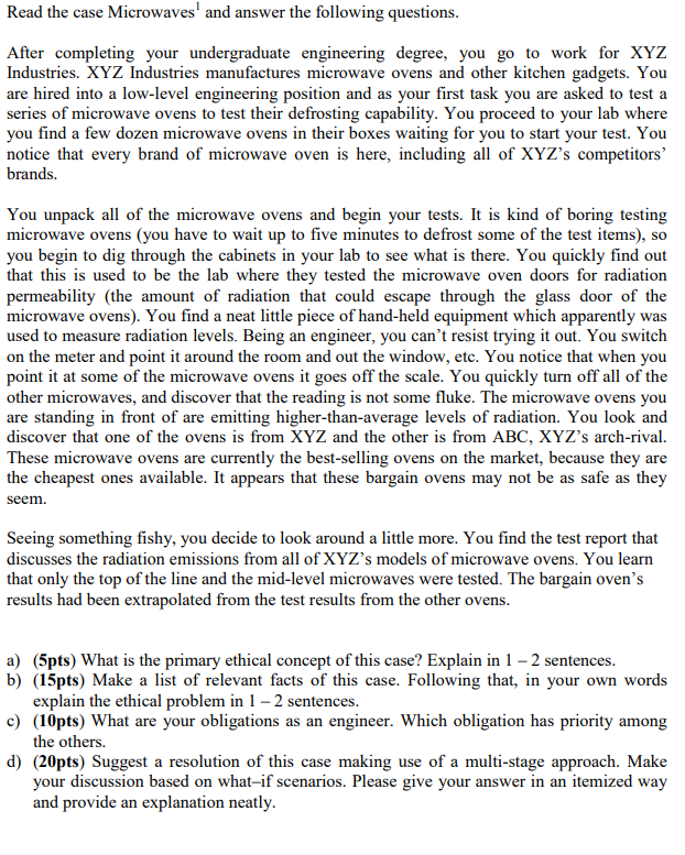 Solve step by step! Properly! Read the case