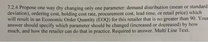 7.2.4 Propose one way (by changing only one