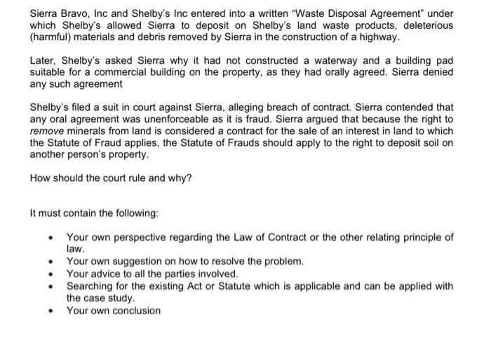 Sierra Bravo, Inc and Shelby's Inc entered into a