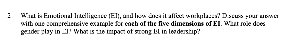 2 What is Emotional Intelligence (EI), and how