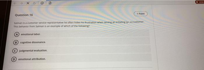 X WEBC 1 Point Question 16 Salman is a customer