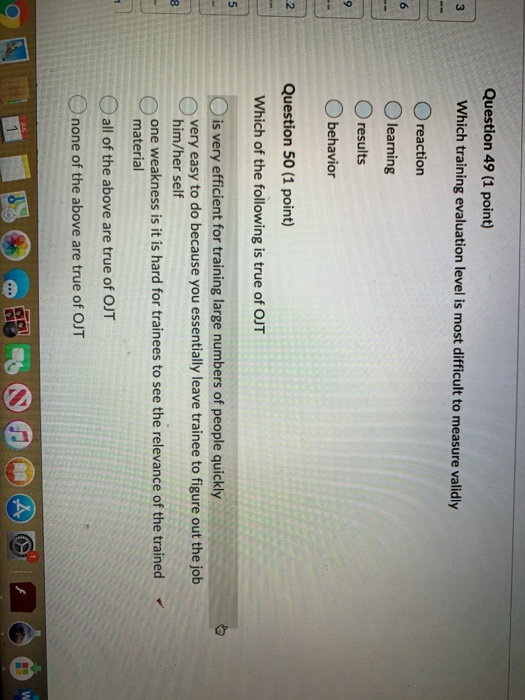 Question 49 (1 point) Which training evaluation