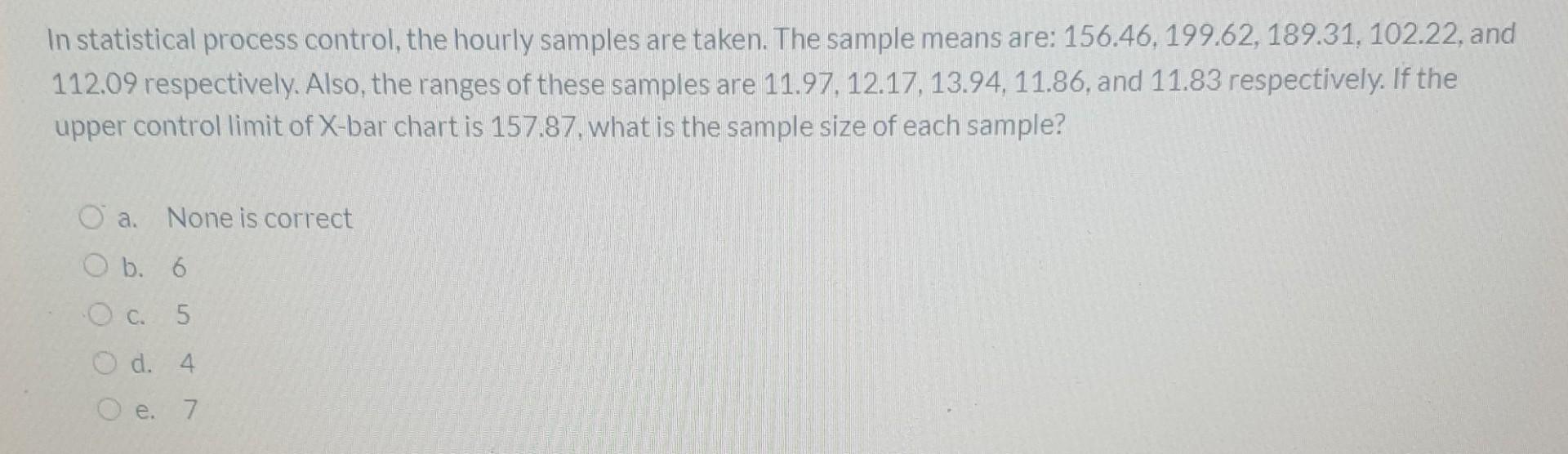 In statistical process control, the hourly