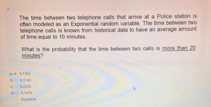 2 The time between two telephone calls that