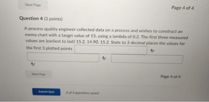 A process quality engineer collected data on a