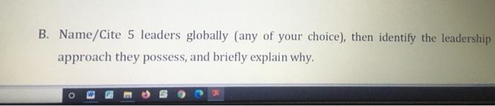 leadership approach that may include are the