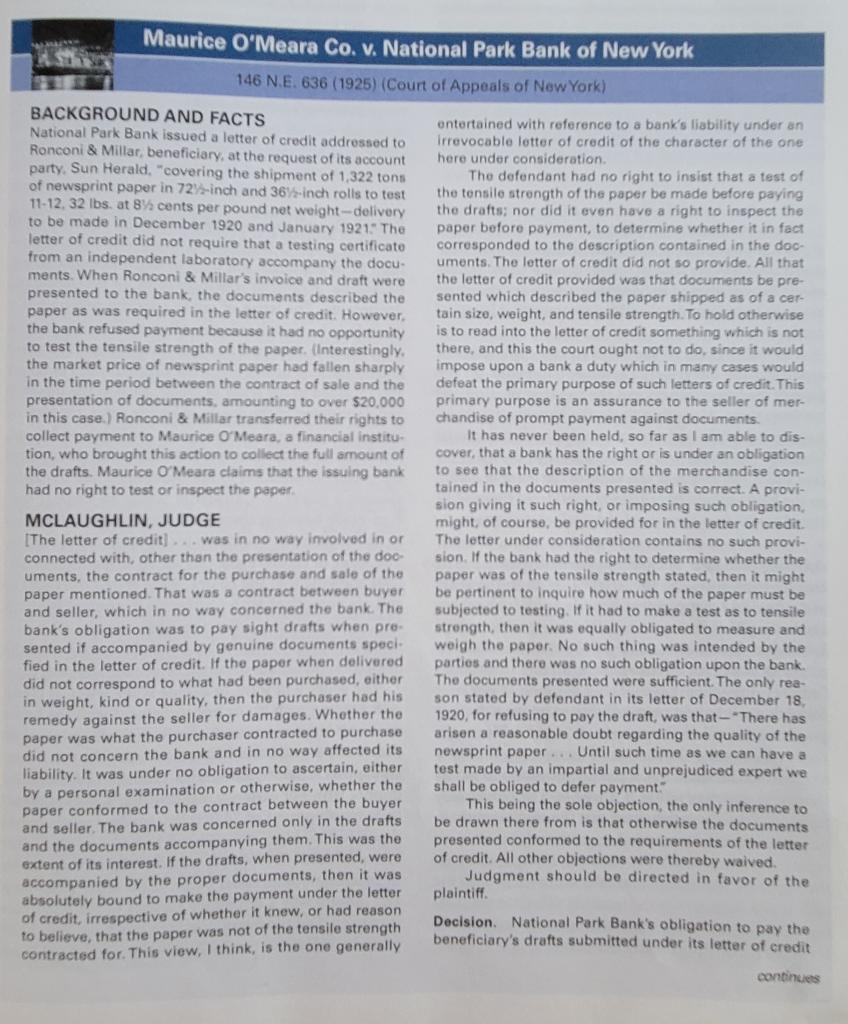 1. Had the bank been aware that the newsprint