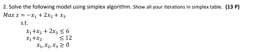 2. Solve the following model using simplex