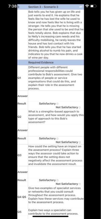 7:38 Section 3 - Scenario 3 Bob tells you he has